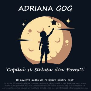 Copilul și steluța din povești - coperta setului de povești audio pentru copii cu același nume "Copilul și steluța din povești"